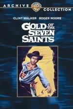 Watch Gold of the Seven Saints Megashare8