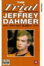 Watch The Trial of Jeffrey Dahmer Megashare8