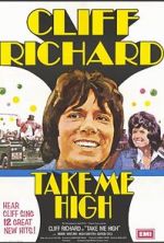 Watch Take Me High Megashare8