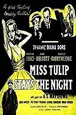 Watch Miss Tulip Stays the Night Megashare8