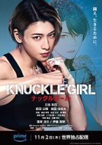 Watch Knuckle Girl Megashare8
