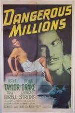 Watch Dangerous Millions Megashare8