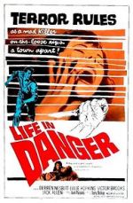 Watch Life in Danger Megashare8