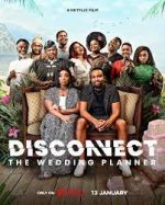 Watch Disconnect: The Wedding Planner Megashare8