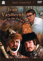 Watch Ivan Vasilievich: Back to the Future Megashare8