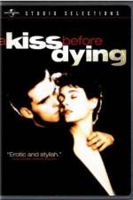 Watch A Kiss Before Dying Megashare8