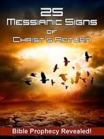 Watch 25 Messianic Signs Megashare8