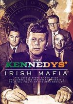 Watch The Kennedys\' Irish Mafia Megashare8