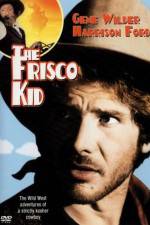 Watch The Frisco Kid Megashare8