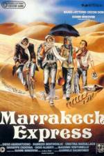 Watch Marrakech Express Megashare8