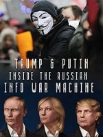 Watch Inside the Russian Info War Machine Megashare8