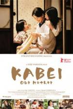 Watch Kabei - Our Mother Megashare8