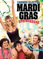 Watch Mardi Gras: Spring Break Online Megashare8