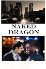 Watch Naked Dragon Megashare8