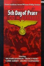 Watch The Fifth Day of Peace Megashare8