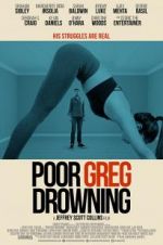 Watch Poor Greg Drowning Megashare8