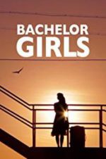 Watch Bachelor Girls Megashare8