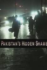 Watch Pakistan's Hidden Shame Megashare8