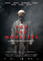 Watch You See Monsters Megashare8