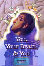 Watch You, Your Brain, & You Megashare8