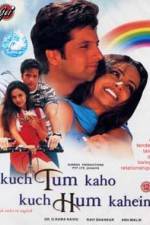 Watch Kuch Tum Kaho Kuch Hum Kahein Megashare8