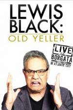 Watch Lewis Black: Old Yeller - Live at the Borgata Megashare8