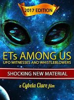 Watch ETs Among Us: UFO Witnesses and Whistleblowers Megashare8