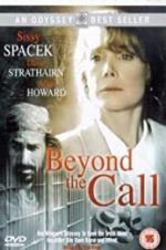 Watch Beyond the Call Megashare8