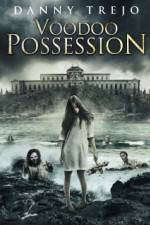 Watch Voodoo Possession Megashare8