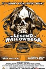 Watch The Legend of Hallowdega Megashare8