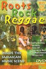 Watch Roots Rock Reggae Megashare8