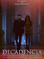 Watch Decadencia Megashare8