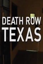 Watch Death Row Texas Megashare8