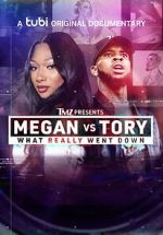 Watch TMZ Presents - Megan vs. Tory: What Really Went Down (TV Movie) Megashare8