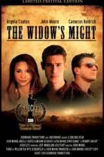 Watch The Widow's Might Megashare8