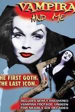 Watch Vampira and Me Megashare8