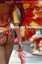 Watch National Geographic: Inside Rio Carnaval Megashare8