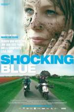Watch Shocking Blue Megashare8