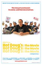 Watch Hot Doug\'s: The Movie Megashare8