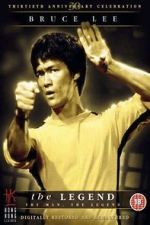 Watch Bruce Lee, the Legend Megashare8