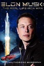 Watch Elon Musk: The Real Life Iron Man Megashare8