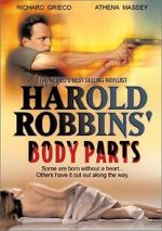 Watch Harold Robbins\' Body Parts Megashare8
