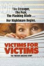 Watch Victims for Victims The Theresa Saldana Story Megashare8