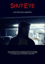 Watch Shut Eye (Short 2016) Megashare8