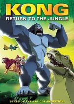 Watch Kong: Return to the Jungle Megashare8
