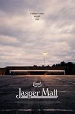 Watch Jasper Mall Megashare8
