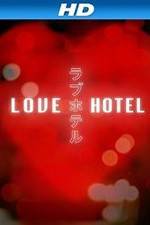 Watch Love Hotel Megashare8