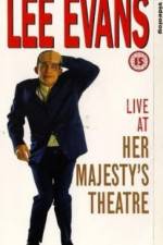 Watch Lee Evans Live at Her Majesty's Megashare8