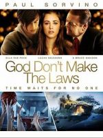 Watch God Don\'t Make the Laws Megashare8