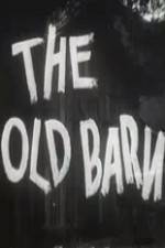 Watch The Old Barn Megashare8